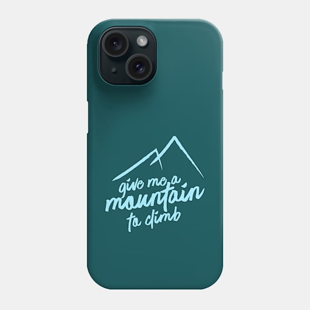 Hiking Adventure Quote Phone Case by Commykaze