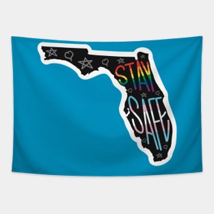Stay Safe Florida Tapestry
