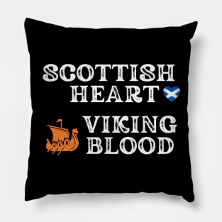 Scottish Heart Viking Blood. White text. Gift ideas for historical enthusiasts available on t-shirts, stickers, mugs, and phone cases, among other things.. Pillow