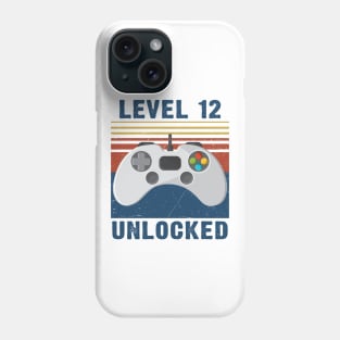 Level 12 unclocked funny gamer 12th birthday Phone Case