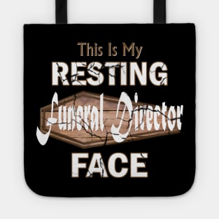 Resting Funeral Director Face Coffin Tote