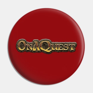 On A Quest Pin