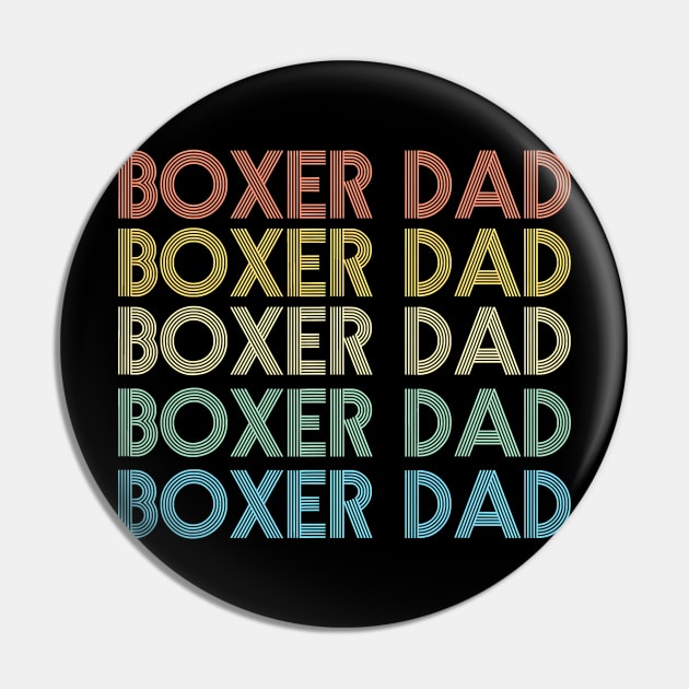 Boxer Dad Vintage Pin by IainDodes