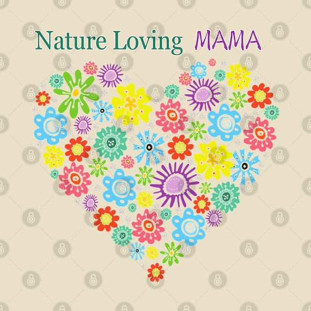 Blooming Love: Nature Loving Mama LOVE HEART flower  Eco mom by KIRBY-Z Studio