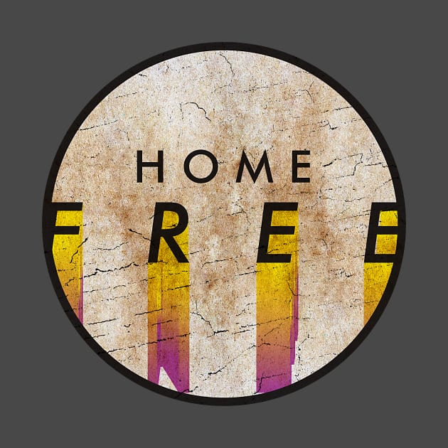 HOME FREE by GLOBALARTWORD