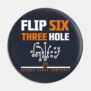 Flip Six Three Hole Pin