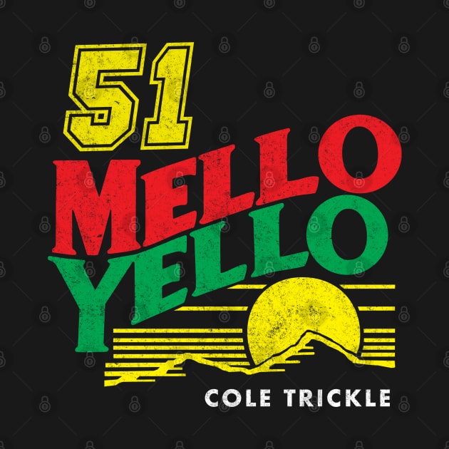 Mello Yello Cole Trickle #51 - vintage logo by BodinStreet