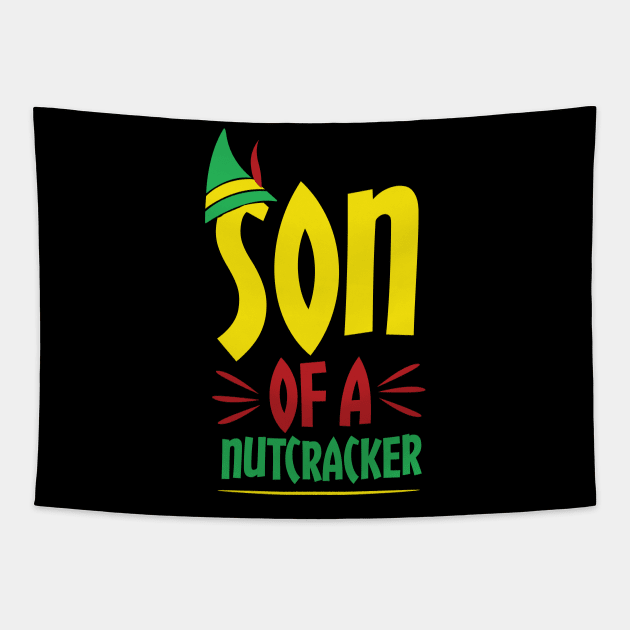 Son Of A Nutcracker Awesome Christmas Tapestry by theperfectpresents