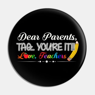 Dear parents youre it teacher last day of school Pin