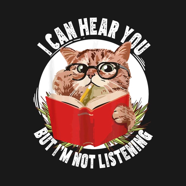 Funny cat I can hear you but I'm listening by Durhamw Mcraibx