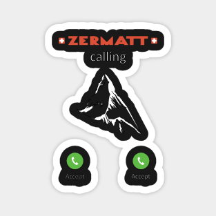 Zermatt Calling Magnet