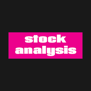 Stock Analysis T-Shirt