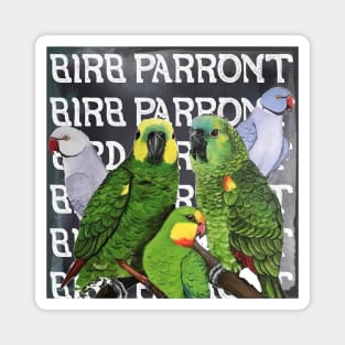 BIRB PARRONT Magnet