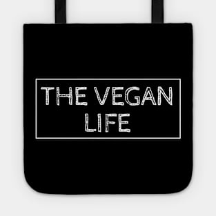 THE VEGAN LIFE Tote