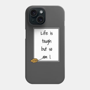 Uplifting Daily Motivation Quote Phone Case