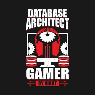 Data Architecture Database Architect Gamer Gift T-Shirt