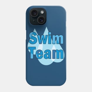 Swim Team Water Drops Phone Case