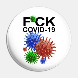 F * CK COVID-19 Pin