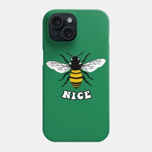 Bee Nice Phone Case