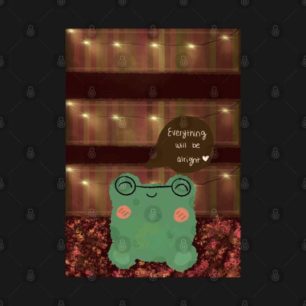 Everything will be alright frog by artoftilly