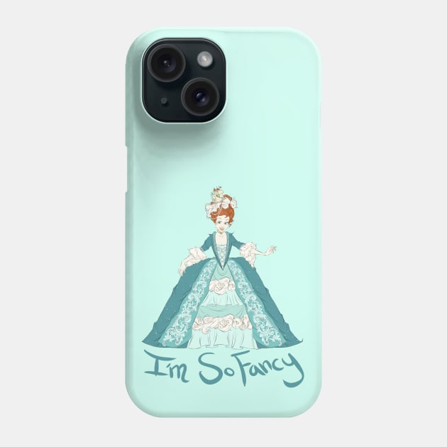 I'm So Fancy Phone Case by Drea D. Illustrations