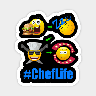 Chef Life Cooking Lifestyle #ChefLife Repeat Magnet