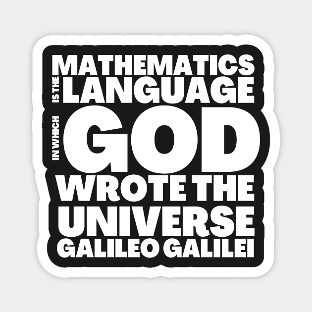 Mathematician Gift God Wrote Universe with Language Mathematics Magnet by BubbleMench