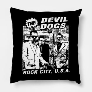 The Devil Dogs - Rock City, USA Pillow