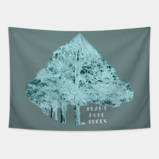 PLANT MORE TREES Tapestry