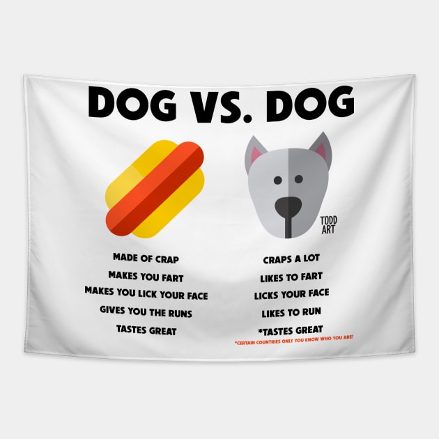 DOG VS DOG Tapestry by toddgoldmanart