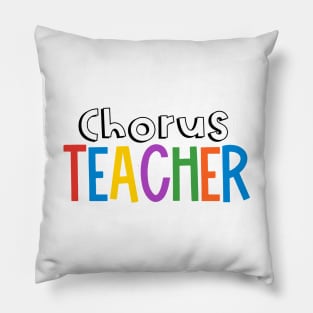 Rainbow Chorus Teacher Pillow