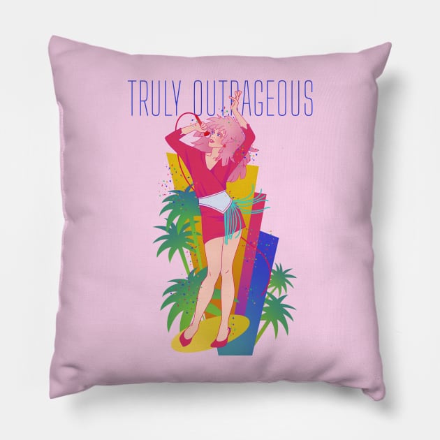 Truly Outrageous Pillow by Starberry