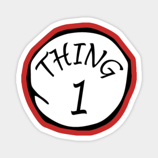 Thing 1 Thing 2 Magnets Teepublic