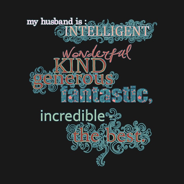 My Husband is... the Best by micklyn