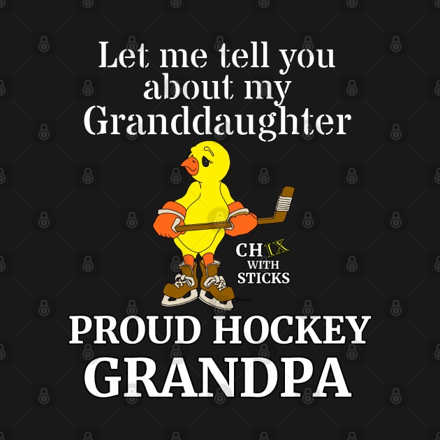 Hockey Granddaughter Proud Grandpa by ScottyGaaDo