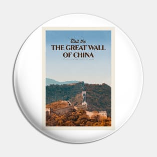 Visit the Great Wall of China Pin