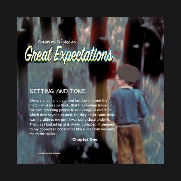 Great Expectations: Setting and Tone by KayeDreamsART