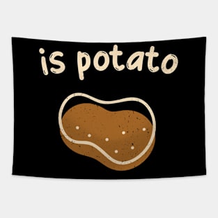 Is Potato Tapestry