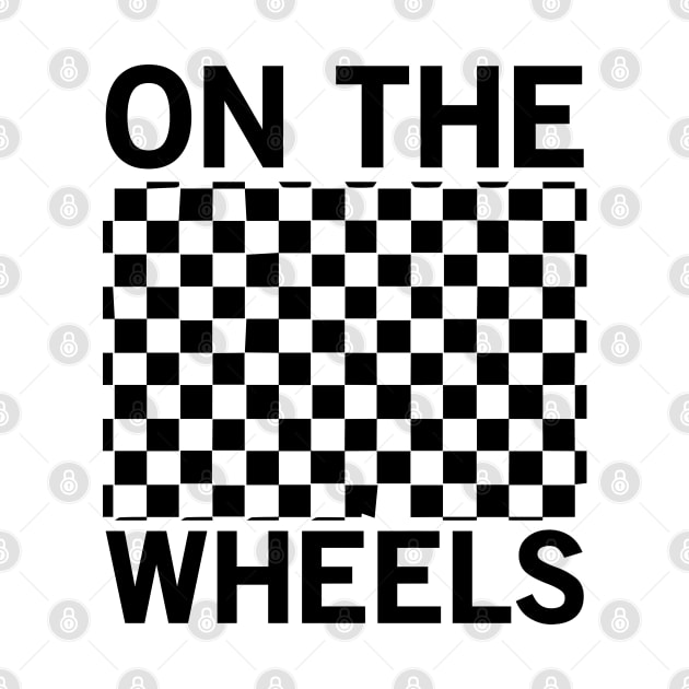 On The Wheels - Skate by CRE4TIX