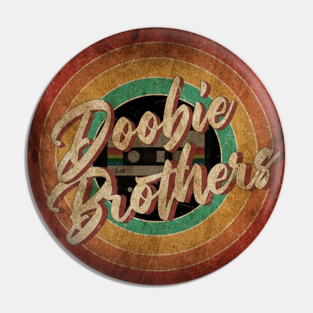 Doobie Brothers Vintage Circle Art Pin by antongg