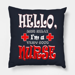 Hello Happy Funny Nurse Pillow