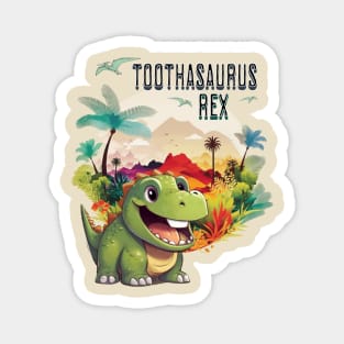 Toothasaurus Rex - king of the tooth Magnet