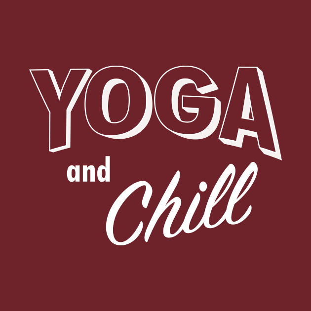 Yoga and Chill (Dark) by Boho Haus