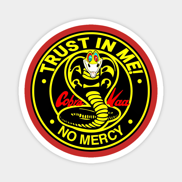 Trust in me no mercy Magnet by sjinsanjose1