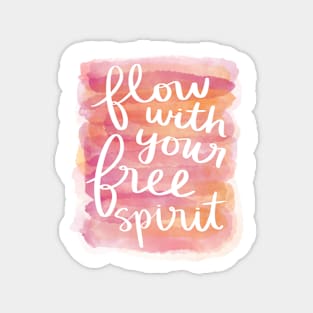 Flow with Your Free Spirit Magnet