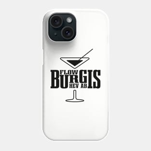 BURGIS Phone Case