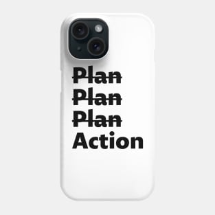 Action - black text Phone Case