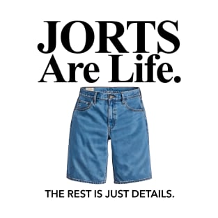 Jorts Are Life - Funny Jean Shorts Dad Joke Humor T-Shirt