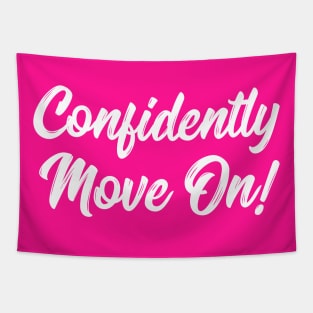 Confidently Move On! | Stoicism | Life | Quotes | Hot Pink Tapestry