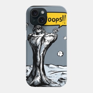 Oops -minor technical problem Phone Case